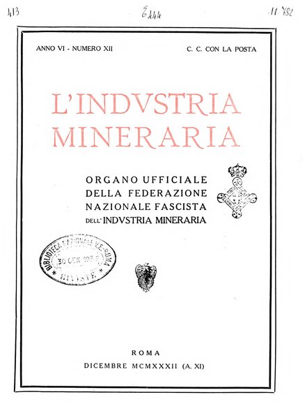 L'industria mineraria bollettino mensile della Federazione nazionale fascista dell'industria mineraria