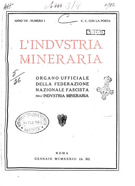 L'industria mineraria bollettino mensile della Federazione nazionale fascista dell'industria mineraria