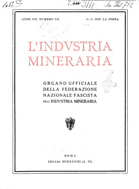 L'industria mineraria bollettino mensile della Federazione nazionale fascista dell'industria mineraria