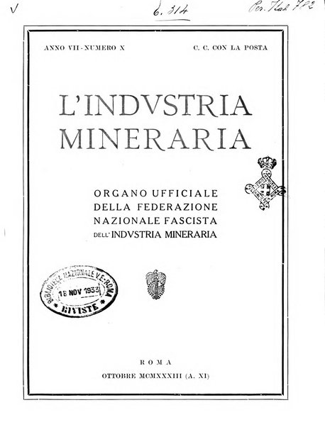 L'industria mineraria bollettino mensile della Federazione nazionale fascista dell'industria mineraria