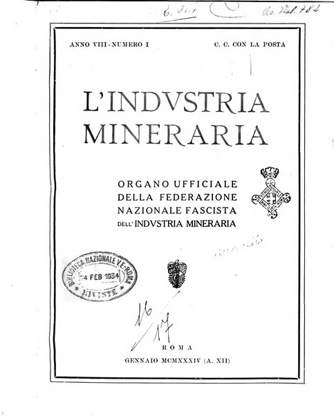 L'industria mineraria bollettino mensile della Federazione nazionale fascista dell'industria mineraria