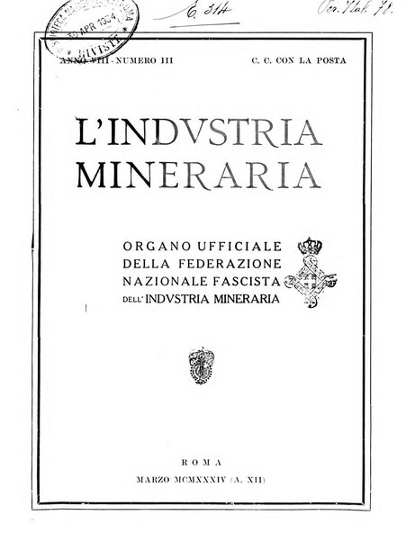 L'industria mineraria bollettino mensile della Federazione nazionale fascista dell'industria mineraria