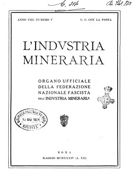 L'industria mineraria bollettino mensile della Federazione nazionale fascista dell'industria mineraria