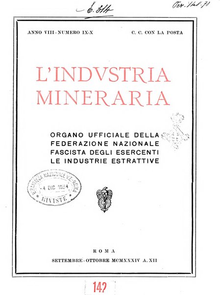 L'industria mineraria bollettino mensile della Federazione nazionale fascista dell'industria mineraria