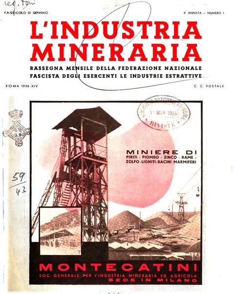 L'industria mineraria bollettino mensile della Federazione nazionale fascista dell'industria mineraria