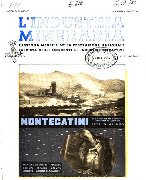 L'industria mineraria bollettino mensile della Federazione nazionale fascista dell'industria mineraria