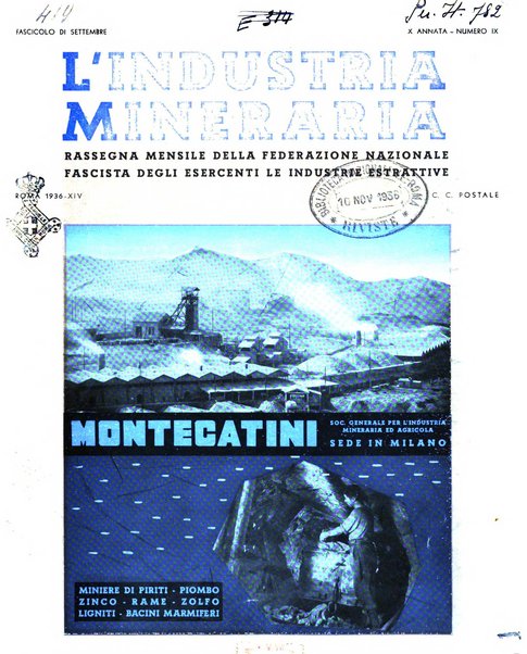 L'industria mineraria bollettino mensile della Federazione nazionale fascista dell'industria mineraria