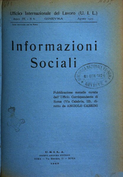 Informazioni sociali pubblicazione mensile curata dall'Ufficio corrispondente di Roma dell'Ufficio internazionale del lavoro, Ginevra