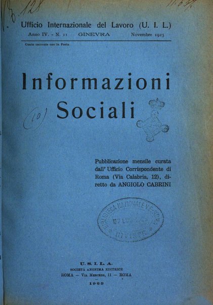 Informazioni sociali pubblicazione mensile curata dall'Ufficio corrispondente di Roma dell'Ufficio internazionale del lavoro, Ginevra