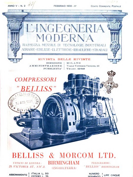 L'Ingegneria moderna rassegna di tecnologie industriali, agrarie, edilizie, idrauliche, stradali, ferroviarie