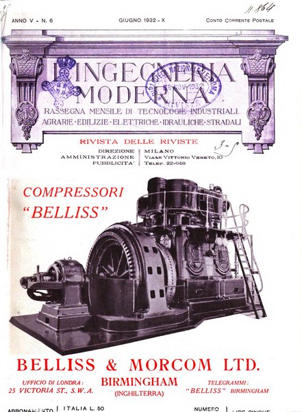 L'Ingegneria moderna rassegna di tecnologie industriali, agrarie, edilizie, idrauliche, stradali, ferroviarie