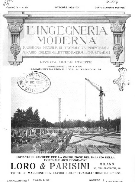 L'Ingegneria moderna rassegna di tecnologie industriali, agrarie, edilizie, idrauliche, stradali, ferroviarie