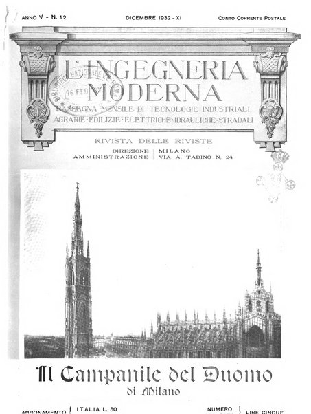 L'Ingegneria moderna rassegna di tecnologie industriali, agrarie, edilizie, idrauliche, stradali, ferroviarie