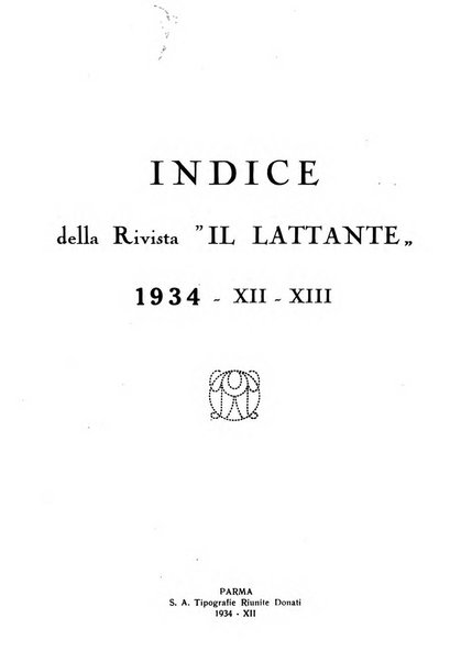 Il lattante periodico mensile di fisiopatologia, igiene e difesa sociale del bambino nel primo biennio di vita