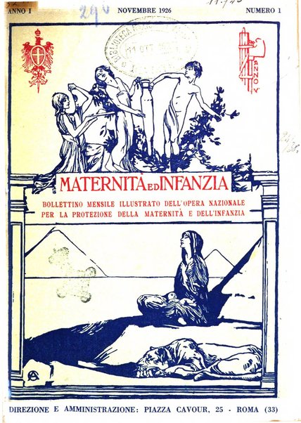 Maternità e infanzia bollettino mensile illustrato dell'Opera nazionale per la protezione della maternità e dell'infanzia