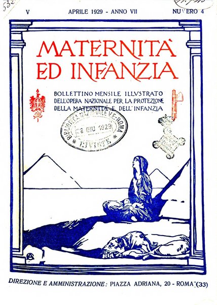 Maternità e infanzia bollettino mensile illustrato dell'Opera nazionale per la protezione della maternità e dell'infanzia