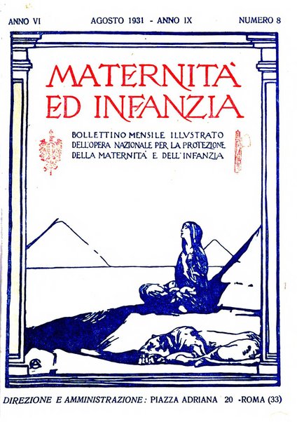 Maternità e infanzia bollettino mensile illustrato dell'Opera nazionale per la protezione della maternità e dell'infanzia