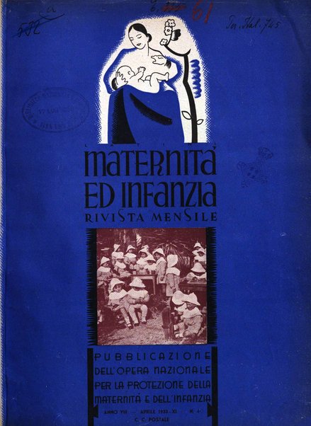 Maternità e infanzia bollettino mensile illustrato dell'Opera nazionale per la protezione della maternità e dell'infanzia