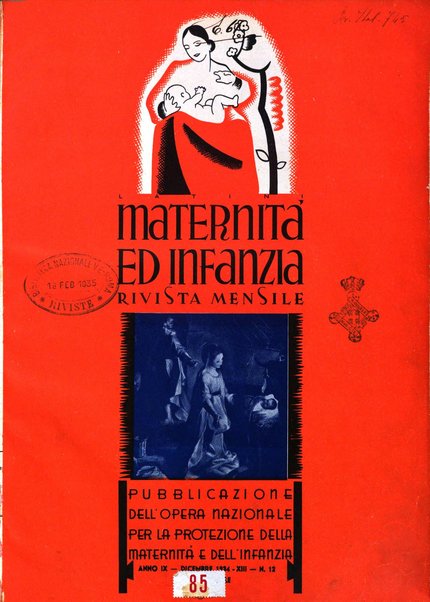 Maternità e infanzia bollettino mensile illustrato dell'Opera nazionale per la protezione della maternità e dell'infanzia