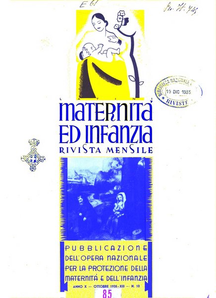 Maternità e infanzia bollettino mensile illustrato dell'Opera nazionale per la protezione della maternità e dell'infanzia