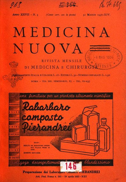 Medicina nuova periodico settimanale di scienze mediche, giurisprudenza sanitaria, medicina sociale e interessi delle classi sanitarie