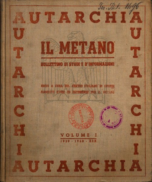 Il metano bollettino mensile di studi e d'informazioni edito