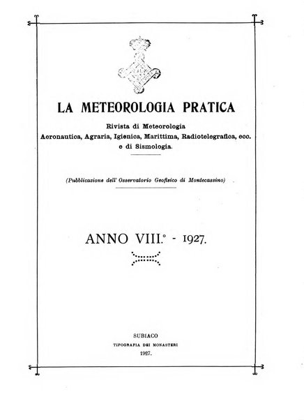 La meteorologia pratica rivista di meteorologia agraria, igienica, aeronautica