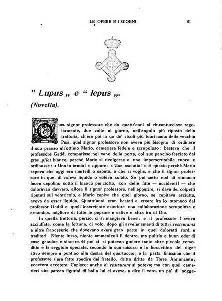 Le opere e i giorni rassegna mensile di politica, lettere, arti, etc