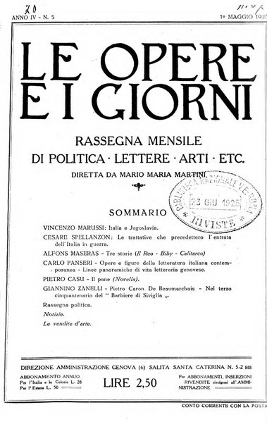 Le opere e i giorni rassegna mensile di politica, lettere, arti, etc