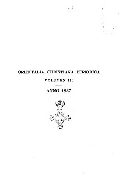 Orientalia Christiana periodica commentarii de re Orientali aetatis Christianae sacra et profana