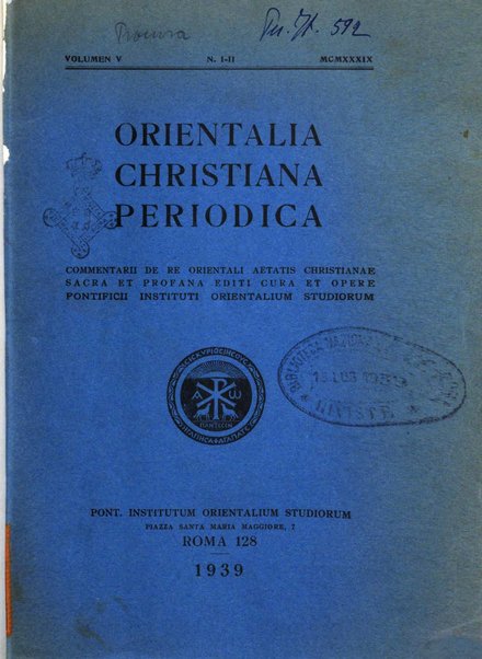 Orientalia Christiana periodica commentarii de re Orientali aetatis Christianae sacra et profana