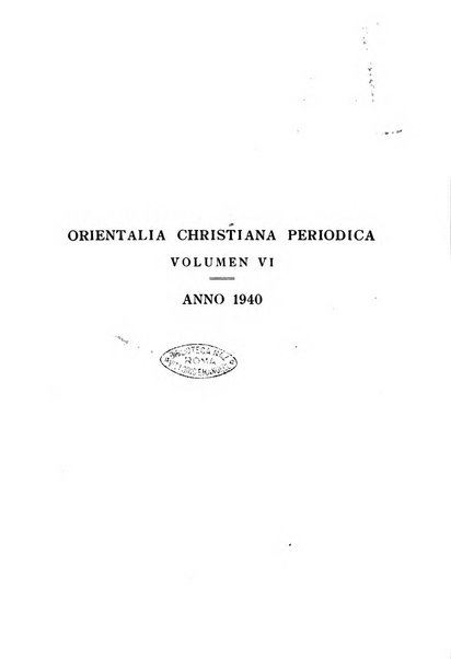 Orientalia Christiana periodica commentarii de re Orientali aetatis Christianae sacra et profana