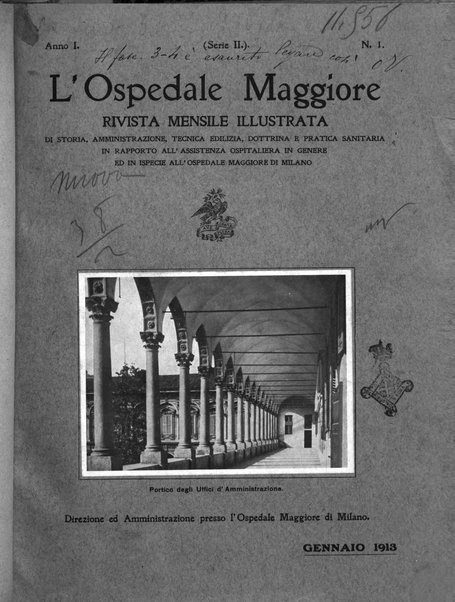 L'Ospedale Maggiore rivista scientifico-pratica dell'Ospedale Maggiore di Milano ed Istituti sanitari annessi