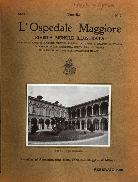 L'Ospedale Maggiore rivista scientifico-pratica dell'Ospedale Maggiore di Milano ed Istituti sanitari annessi