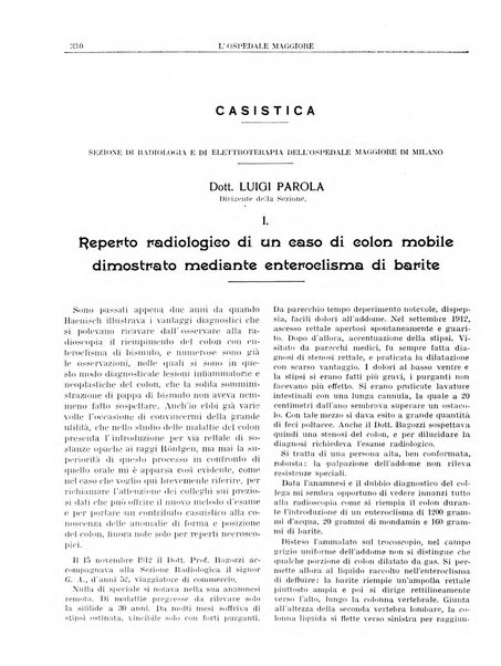 L'Ospedale Maggiore rivista scientifico-pratica dell'Ospedale Maggiore di Milano ed Istituti sanitari annessi