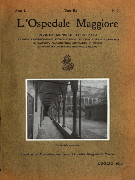 L'Ospedale Maggiore rivista scientifico-pratica dell'Ospedale Maggiore di Milano ed Istituti sanitari annessi