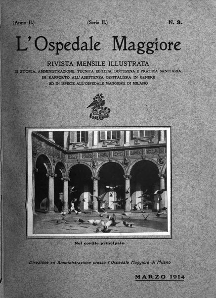 L'Ospedale Maggiore rivista scientifico-pratica dell'Ospedale Maggiore di Milano ed Istituti sanitari annessi