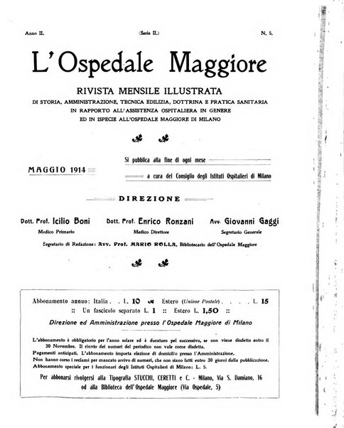 L'Ospedale Maggiore rivista scientifico-pratica dell'Ospedale Maggiore di Milano ed Istituti sanitari annessi