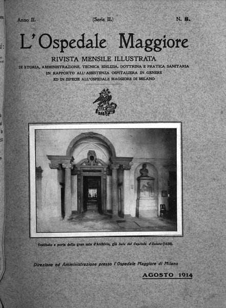 L'Ospedale Maggiore rivista scientifico-pratica dell'Ospedale Maggiore di Milano ed Istituti sanitari annessi