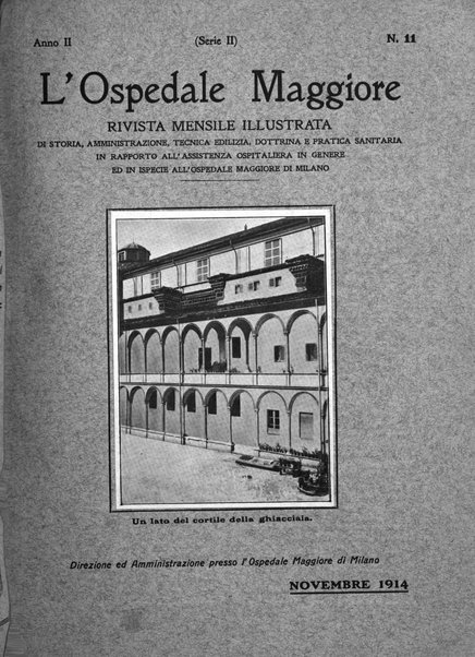 L'Ospedale Maggiore rivista scientifico-pratica dell'Ospedale Maggiore di Milano ed Istituti sanitari annessi