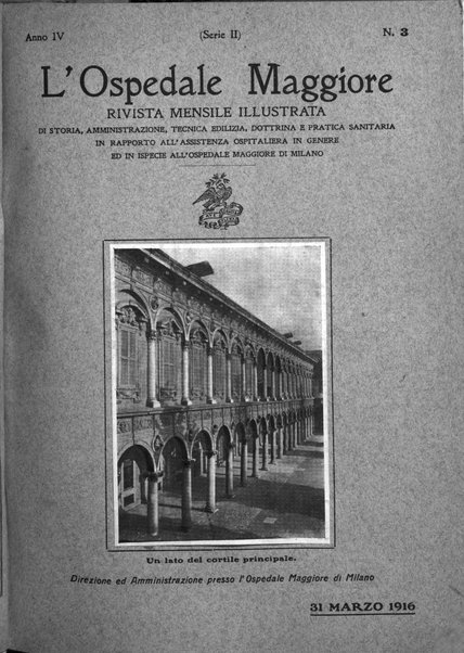 L'Ospedale Maggiore rivista scientifico-pratica dell'Ospedale Maggiore di Milano ed Istituti sanitari annessi