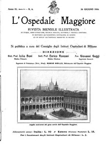 L'Ospedale Maggiore rivista scientifico-pratica dell'Ospedale Maggiore di Milano ed Istituti sanitari annessi