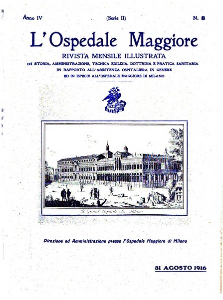 L'Ospedale Maggiore rivista scientifico-pratica dell'Ospedale Maggiore di Milano ed Istituti sanitari annessi