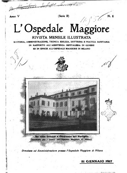 L'Ospedale Maggiore rivista scientifico-pratica dell'Ospedale Maggiore di Milano ed Istituti sanitari annessi