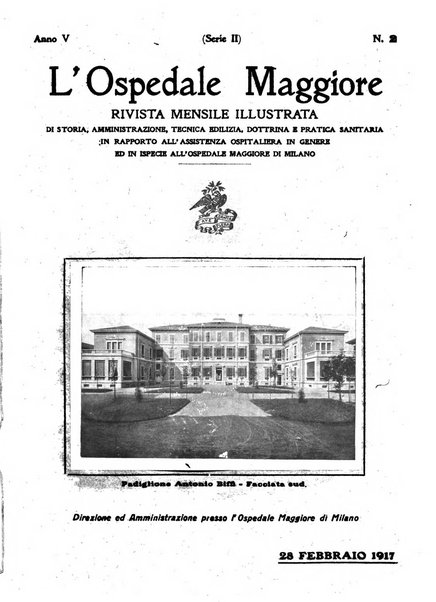 L'Ospedale Maggiore rivista scientifico-pratica dell'Ospedale Maggiore di Milano ed Istituti sanitari annessi