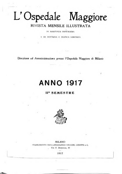 L'Ospedale Maggiore rivista scientifico-pratica dell'Ospedale Maggiore di Milano ed Istituti sanitari annessi