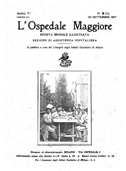 L'Ospedale Maggiore rivista scientifico-pratica dell'Ospedale Maggiore di Milano ed Istituti sanitari annessi