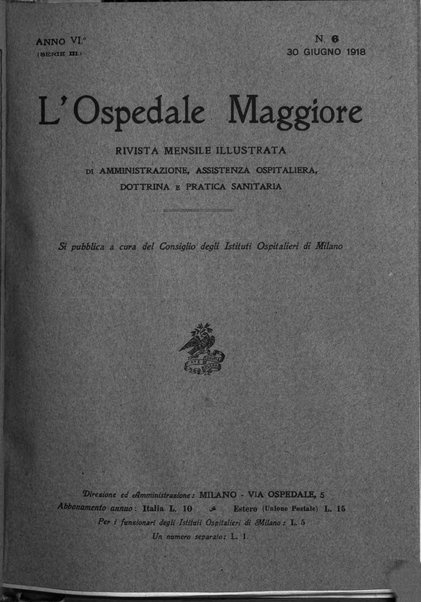 L'Ospedale Maggiore rivista scientifico-pratica dell'Ospedale Maggiore di Milano ed Istituti sanitari annessi