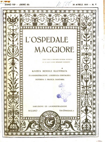 L'Ospedale Maggiore rivista scientifico-pratica dell'Ospedale Maggiore di Milano ed Istituti sanitari annessi