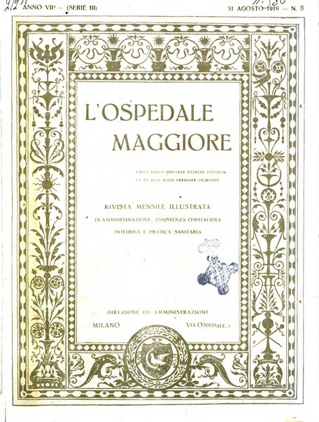 L'Ospedale Maggiore rivista scientifico-pratica dell'Ospedale Maggiore di Milano ed Istituti sanitari annessi